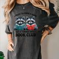 I Tried To Form Gang But It Turned Into A Book Club Reading Women's Comfort Colors T-Shirt Pepper