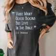 Visit Many Good Books But Live In The Bible Spurgeon Quote Women's Comfort Colors T-Shirt Pepper Visit Many Good Books But Live In The Bible Spurgeon Quote Women's Comfort Colors T-Shirt Pepper