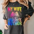 My Wife Is My Favorite Author Book Writer Writing Husband Women's Comfort Colors T-Shirt Pepper
