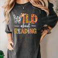 Wild About Reading Books Reader Teachers Kids Librarian Women's Comfort Colors T-Shirt Pepper Wild About Reading Books Reader Teachers Kids Librarian Women's Comfort Colors T-Shirt Pepper