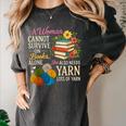 A Woman Cannot Survive On Books Alone She Also Needs Yarn Women's Comfort Colors T-Shirt Pepper A Woman Cannot Survive On Books Alone She Also Needs Yarn Women's Comfort Colors T-Shirt Pepper