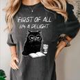 Women's First Of All I’m A Delight Cute Cat Books Coffee Humor Women's Comfort Colors T-Shirt Pepper Women's First Of All I’m A Delight Cute Cat Books Coffee Humor Women's Comfort Colors T-Shirt Pepper