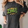 ZING Comic Book Retro Artwork – Cartoon Collector Women's Comfort Colors T-Shirt Pepper ZING Comic Book Retro Artwork – Cartoon Collector Women's Comfort Colors T-Shirt Pepper