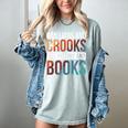 Ban Liars And Crooks Not History And Books Women's Comfort Colors T-Shirt Denim