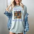 Book Lover Pun Practice Shelf-Care Women's Comfort Colors T-Shirt Denim Book Lover Pun Practice Shelf-Care Women's Comfort Colors T-Shirt Denim