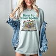 Born To Read Books Forced To Read Emails Book Lover Women's Comfort Colors T-Shirt Denim Born To Read Books Forced To Read Emails Book Lover Women's Comfort Colors T-Shirt Denim