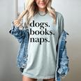 Dogs Books Naps Lovers Women's Comfort Colors T-Shirt Denim Dogs Books Naps Lovers Women's Comfort Colors T-Shirt Denim