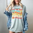 The Girl With The Books Became The Woman Writing Them Women's Comfort Colors T-Shirt Denim