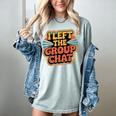 I Left The Group Chat Introvert Peace Tired Talk Alone Women's Comfort Colors T-Shirt Denim