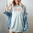 Library Squad Librarian Book Lover Bookworm Women's Comfort Colors T-Shirt Denim Library Squad Librarian Book Lover Bookworm Women's Comfort Colors T-Shirt Denim