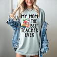 My Mom Is The Best Teacher Ever Apple Books School Mother Women's Comfort Colors T-Shirt Denim My Mom Is The Best Teacher Ever Apple Books School Mother Women's Comfort Colors T-Shirt Denim