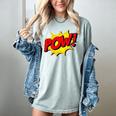 POW -Adults Kids Comic Book Cartoon Pop Art Novelty Sarcastic Women's Comfort Colors T-Shirt Denim POW -Adults Kids Comic Book Cartoon Pop Art Novelty Sarcastic Women's Comfort Colors T-Shirt Denim
