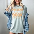 Pretend I'm A Book Character Women's Comfort Colors T-Shirt Denim Pretend I'm A Book Character Women's Comfort Colors T-Shirt Denim
