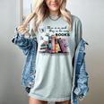 There Is No Such Thing As Too Many Books Reading Librarian Women's Comfort Colors T-Shirt Denim