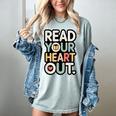 Read Your Heart Out Book Lover Quote Men Women Women's Comfort Colors T-Shirt Denim
