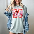 Read Your Heart Out Valentine Reading Book Kid Teacher Women's Comfort Colors T-Shirt Denim