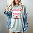 Read Your Heart Out Valentines Day Reading Book Kids Teacher Women's Comfort Colors T-Shirt Denim Read Your Heart Out Valentines Day Reading Book Kids Teacher Women's Comfort Colors T-Shirt Denim