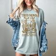 Reading Book Lover Bookish Motherhood Tired Moms Book Club Women's Comfort Colors T-Shirt Denim Reading Book Lover Bookish Motherhood Tired Moms Book Club Women's Comfort Colors T-Shirt Denim