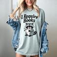 I Require Books Raccoon Reading For Book Lovers Women's Comfort Colors T-Shirt Denim I Require Books Raccoon Reading For Book Lovers Women's Comfort Colors T-Shirt Denim