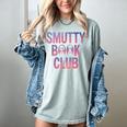 Smut Reader Book Lover Bookworms Women's Comfort Colors T-Shirt Denim