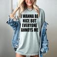 I Wanna Be Nice But Everyone Annoys Me Introvert Women's Comfort Colors T-Shirt Denim