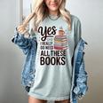 Yes I Really Do Need All These Books Coffee Women's Comfort Colors T-Shirt Denim