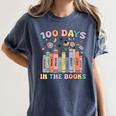 100 Days In The Books Reading Teacher 100th Day Of School Women's Comfort Colors T-Shirt Moss 100 Days In The Books Reading Teacher 100th Day Of School Women's Comfort Colors T-Shirt Moss