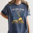 3 Bookish Quote I Am a Book Dragon Not a Worm Reading Book Women's Comfort Colors T-Shirt Moss