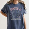 34th Birthday Women Book Lovers Chapter 34 Its My Birthday Women's Comfort Colors T-Shirt Moss 34th Birthday Women Book Lovers Chapter 34 Its My Birthday Women's Comfort Colors T-Shirt Moss