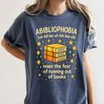 Abibliophobia Book Lover Reading Humor Graphic Women's Comfort Colors T-Shirt Moss Abibliophobia Book Lover Reading Humor Graphic Women's Comfort Colors T-Shirt Moss