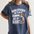 Abibliophobia Dog Book Lover Library Women's Comfort Colors T-Shirt Moss Abibliophobia Dog Book Lover Library Women's Comfort Colors T-Shirt Moss