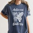 Antisocial Butterfly Introvert Anti Party People Women's Comfort Colors T-Shirt Moss