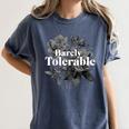Barely Tolerable Shirt Floral Book Lover Quote Bookish Women's Comfort Colors T-Shirt Moss Barely Tolerable Shirt Floral Book Lover Quote Bookish Women's Comfort Colors T-Shirt Moss