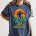 Bigfoot Introvert People Not A Big Fan Retro Sasquatch Women's Comfort Colors T-Shirt Moss Bigfoot Introvert People Not A Big Fan Retro Sasquatch Women's Comfort Colors T-Shirt Moss