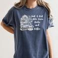 Boho Book Just A Girl Who Loves Books And Coffee Women's Comfort Colors T-Shirt Moss Boho Book Just A Girl Who Loves Books And Coffee Women's Comfort Colors T-Shirt Moss