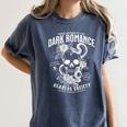 Book Lover Dark Romance Readers Society Smut Reader Women Women's Comfort Colors T-Shirt Moss Book Lover Dark Romance Readers Society Smut Reader Women Women's Comfort Colors T-Shirt Moss