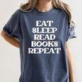 Book Lover Book Eat Sleep Read Books Repeat Women's Comfort Colors T-Shirt Moss