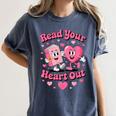 Book Lover Read Your Heart Out Teacher Kids Valentines Women's Comfort Colors T-Shirt Moss Book Lover Read Your Heart Out Teacher Kids Valentines Women's Comfort Colors T-Shirt Moss