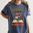 Book Lover Reading Bookish Floral Reading Powers Imagination Women's Comfort Colors T-Shirt Moss Book Lover Reading Bookish Floral Reading Powers Imagination Women's Comfort Colors T-Shirt Moss