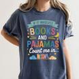 Book Lovers Reading Bedtime Cozy Pajama For Librarians Women's Comfort Colors T-Shirt Moss Book Lovers Reading Bedtime Cozy Pajama For Librarians Women's Comfort Colors T-Shirt Moss