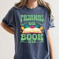 Book And Pajama Pajamas On Book Open Women's Comfort Colors T-Shirt Moss Book And Pajama Pajamas On Book Open Women's Comfort Colors T-Shirt Moss