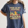 Book And Pajama This Is My Reading Pajama Bedtime Reading Women's Comfort Colors T-Shirt Moss