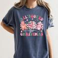 All Booked For Christmas Book Coffee Latte Gingerbread Women's Comfort Colors T-Shirt Moss