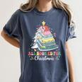 All Booked For Christmas Book Tree Lights Christmas Library Women's Comfort Colors T-Shirt Moss All Booked For Christmas Book Tree Lights Christmas Library Women's Comfort Colors T-Shirt Moss