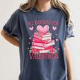 All Booked For Valentine Books Lover Teacher Floral Women's Comfort Colors T-Shirt Moss