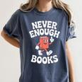 Books Or Book Reading Retro Women's Comfort Colors T-Shirt Moss Books Or Book Reading Retro Women's Comfort Colors T-Shirt Moss