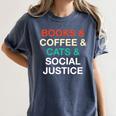 Books Coffee Cats Social Justice Women's Comfort Colors T-Shirt Moss