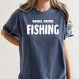 Books Coffee Fishing Women's Comfort Colors T-Shirt Moss