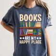 Books Are My Happy Place Women's Comfort Colors T-Shirt Moss