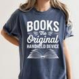Books The Original Handheld Device Book Reading Women's Comfort Colors T-Shirt Moss